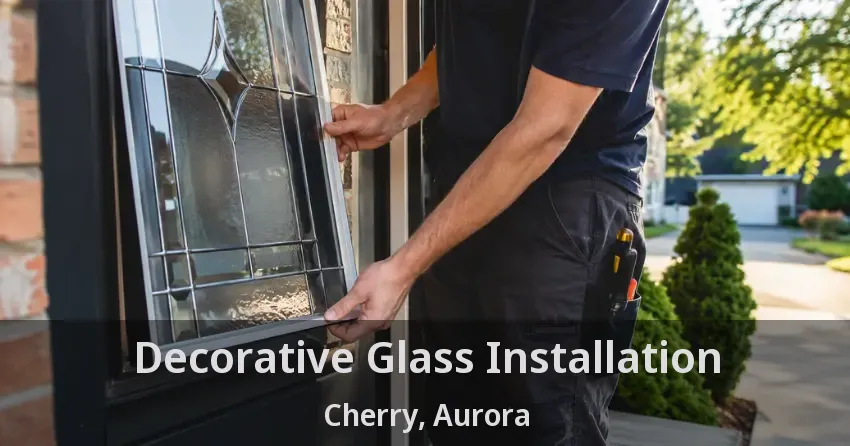 Decorative Glass Installation Cherry, Aurora - ON
